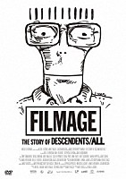 （ドキュメンタリー）「 ＦＩＬＭＡＧＥ　ＴＨＥ　ＳＴＯＲＹ　ＯＦ　ＤＥＳＣＥＮＤＥＮＴＳ／ＡＬＬ」