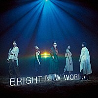 Ｌｉｔｔｌｅ　Ｇｌｅｅ　Ｍｏｎｓｔｅｒ「 ＢＲＩＧＨＴ　ＮＥＷ　ＷＯＲＬＤ」