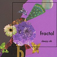 ｓｌｅｅｐｙ．ａｂ「 ｆｒａｃｔａｌ」