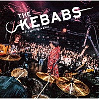 ＴＨＥ　ＫＥＢＡＢＳ「 ＴＨＥ　ＫＥＢＡＢＳ」