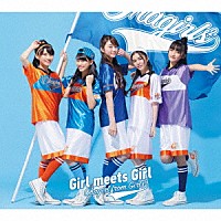 おはガール　ｆｒｏｍ　Ｇｉｒｌｓ２「 Ｇｉｒｌ　ｍｅｅｔｓ　Ｇｉｒｌ」