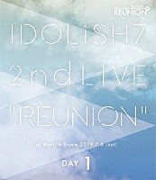 ＩＤＯＬｉＳＨ７／ＴＲＩＧＧＥＲ／Ｒｅ：ｖａｌｅ／ＺＯＯＬ「 アイドリッシュセブン　２ｎｄ　ＬＩＶＥ「ＲＥＵＮＩＯＮ」　ＤＡＹ１」