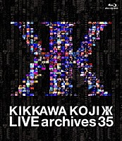 吉川晃司「 ＬＩＶＥ　ａｒｃｈｉｖｅｓ　３５」