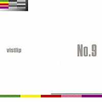 ｖｉｓｔｌｉｐ「 Ｎｏ．９」