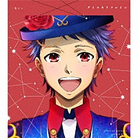 一条シン（ＣＶ．寺島惇太）「 ＫＩＮＧ　ＯＦ　ＰＲＩＳＭ　Ｓｈｉｎｙ　Ｓｅｖｅｎ　Ｓｔａｒｓ　マイソングシングルシリーズ　ダイスキリフレイン／ドラマチックＬＯＶＥ」