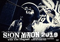 ＳＩＯＮ「 ＳＩＯＮ－ＹＡＯＮ　２０１９　ｗｉｔｈ　ＴＨＥ　ＭＯＧＡＭＩ」