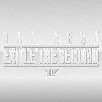 ＥＸＩＬＥ　ＴＨＥ　ＳＥＣＯＮＤ「 ＥＸＩＬＥ　ＴＨＥ　ＳＥＣＯＮＤ　ＴＨＥ　ＢＥＳＴ」