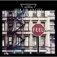 ジョン・ヨンファ（ｆｒｏｍ　ＣＮＢＬＵＥ）「 ＦＥＥＬ　ＴＨＥ　Ｙ’Ｓ　ＣＩＴＹ」