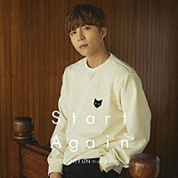 ＳＯＯＨＹＵＮ（ｆｒｏｍ　Ｕ－ＫＩＳＳ）「 Ｓｔａｒｔ　Ａｇａｉｎ」