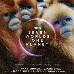 ハンス・ジマー、ジェイコブ・シェイ「オリジナル・サウンドトラック　セブン・ワールド・ワン・プラネット」