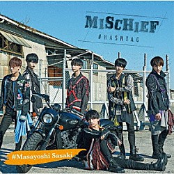 ＃ＨＡＳＨＴＡＧ「ＭＩＳＣＨＩＥＦ」