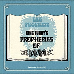 （Ｖ．Ａ．） Ｔｈｅ　Ｐｒｏｐｈｅｔｓ「Ｋｉｎｇ　Ｔｕｂｂｙ’ｓ　Ｐｒｏｐｈｅｃｉｅｓ　Ｏｆ　Ｄｕｂ」