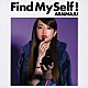 ＡＲＡＩＭＡＪＵ「Ｆｉｎｄ　ＭｙＳｅｌｆ！」