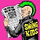 ＴＨＥ　ＳＷＩＮＧ　ＫＩＤＳ「Ｔｈｅ　Ｋｉｄｓ　Ａｒｅ　Ｂａｃｋ　Ｉｎ　Ｔｏｗｎ」