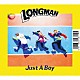 ＬＯＮＧＭＡＮ「Ｊｕｓｔ　Ａ　Ｂｏｙ」