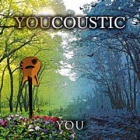 ＹＯＵ「 ＹＯＵＣＯＵＳＴＩＣ」