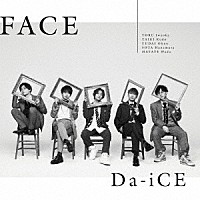 Ｄａ－ｉＣＥ「 ＦＡＣＥ」