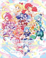 ＢＥＳＴ　ＦＲＩＥＮＤＳ！「 ＢＥＳＴ　ＦＲＩＥＮＤＳ！　スペシャルＬＩＶＥ　～ＴＨＡＮＫＳ□ＯＫ～　ＬＩＶＥ　Ｂｌｕ－ｒａｙ」