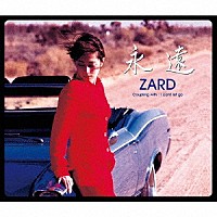 ＺＡＲＤ「 永遠」