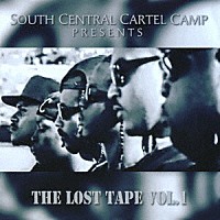 サウス・セントラル・カーテル「 ＴＨＥ　ＬＯＳＴ　ＴＡＰＥ　ＶＯＬ．１」