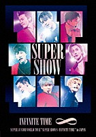 ＳＵＰＥＲ　ＪＵＮＩＯＲ「 ＳＵＰＥＲ　ＪＵＮＩＯＲ　ＷＯＲＬＤ　ＴＯＵＲ　ＳＵＰＥＲ　ＳＨＯＷ８：ＩＮＦＩＮＩＴＥ　ＴＩＭＥ　ｉｎ　ＪＡＰＡＮ」