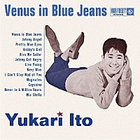 伊東ゆかり「 Ｖｅｎｕｓ　ｉｎ　Ｂｌｕｅ　Ｊｅａｎｓ」