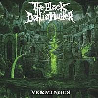 Ｔｈｅ　Ｂｌａｃｋ　Ｄａｈｌｉａ　Ｍｕｒｄｅｒ「 ヴァーミナス」