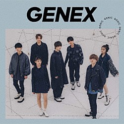 ＧＥＮＩＣ「ＧＥＮＥＸ」