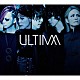 ｌｙｎｃｈ．「ＵＬＴＩＭＡ」