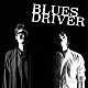 ＢＬＵＥＳ　ＤＲＩＶＥＲ「ＢＬＵＥＳ　ＤＲＩＶＥＲ」