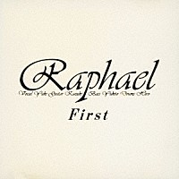 Ｒａｐｈａｅｌ「 Ｆｉｒｓｔ　白の集い」