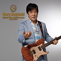 野口五郎「 Ｇｏｒｏ　Ｎｏｇｕｃｈｉ　Ｄｅｂｕｔ　５０ｔｈ　Ａｎｎｉｖｅｒｓａｒｙ　～ｓｉｎｃｅ１９７１～」