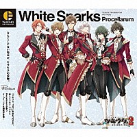 Ｐｒｏｃｅｌｌａｒｕｍ「 Ｗｈｉｔｅ　Ｓｐａｒｋｓ」