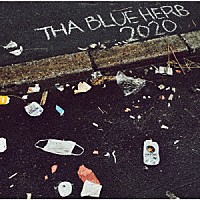 ＴＨＡ　ＢＬＵＥ　ＨＥＲＢ「 ２０２０」