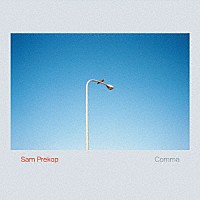 Ｓａｍ　Ｐｒｅｋｏｐ「 Ｃｏｍｍａ」