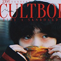 Ｍｏｍ「 ２１ｓｔ　Ｃｅｎｔｕｒｙ　Ｃｕｌｔｂｏｉ　Ｒｉｄｅ　ａ　Ｓｋ８ｂｏａｒｄ」