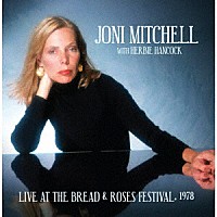 Ｊｏｎｉ　Ｍｉｔｃｈｅｌｌ　ｗｉｔｈ　Ｈｅｒｂｉｅ　Ｈａｎｃｏｃｋ「 Ｌｉｖｅ　Ａｔ　Ｔｈｅ　Ｂｒｅｄ　＆　Ｒｏｓｅｓ　Ｆｅｓｔｉｖａｌ，　１９７８」