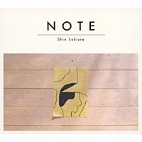 Ｓｈｉｎ　Ｓａｋｉｕｒａ「 ＮＯＴＥ」