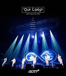 ＧＯＴ７「ＧＯＴ７　Ｊａｐａｎ　Ｔｏｕｒ　２０１９　“Ｏｕｒ　Ｌｏｏｐ”」