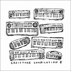 （Ｖ．Ａ．） Ｊｅｒｅｍｙ　Ｂｏｙｌｅ Ｓｔｅｖｅ　Ｂｅｒｅｓｆｏｒｄ Ｏｒａ　Ｃｏｇａｎ Ｚｅａ Ａｌｅｘａｎｄｅｒ　Ｒｉｓｈａｕｇ Ｒｉｍａ　Ｋａｔｏ　＋　Ｔｅｎ　Ｔｏｔｅ Ｒｏｂ　Ｆｒｙｅ　＋　Ｋａｉｔｌｙｎ　Ａｕｒｅｌｉａ　Ｓｍｉｔｈ「Ｃａｓｉｏｔｏｎｅ　Ｃｏｍｐｉｌａｔｉｏｎ　８」