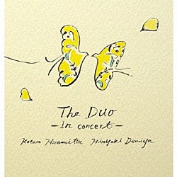 平光広太郎＆出宮寛之「Ｔｈｅ　ＤＵＯ　－　Ｉｎ　ｃｏｎｃｅｒｔ」