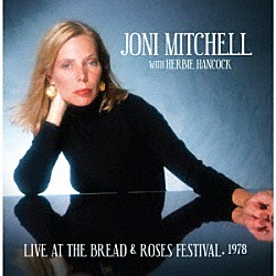 Ｊｏｎｉ　Ｍｉｔｃｈｅｌｌ　ｗｉｔｈ　Ｈｅｒｂｉｅ　Ｈａｎｃｏｃｋ「Ｌｉｖｅ　Ａｔ　Ｔｈｅ　Ｂｒｅｄ　＆　Ｒｏｓｅｓ　Ｆｅｓｔｉｖａｌ，　１９７８」