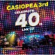 ＣＡＳＩＯＰＥＡ　３ｒｄ 野呂一生 鳴瀬喜博 大髙清美 神保彰 ＢＩＧ　ＨＯＲＮＳ　ＢＥＥ 金子隆博 河合わかば「ＣＥＬＥＢＲＡＴＥ　４０ｔｈ　Ｌｉｖｅ　ＣＤ」