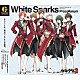 Ｐｒｏｃｅｌｌａｒｕｍ「Ｗｈｉｔｅ　Ｓｐａｒｋｓ」