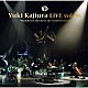 梶浦由記「Ｙｕｋｉ　Ｋａｊｉｕｒａ　ＬＩＶＥ　ＴＯＵＲ　ｖｏｌ．＃１５　～Ｓｏｕｎｄｔｒａｃｋ　Ｓｐｅｃｉａｌ　ａｔ　ｔｈｅ　Ａｍｐｈｉｔｈｅａｔｅｒ～」