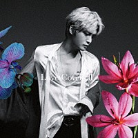 ジェジュン「 Ｌｏｖｅ　Ｃｏｖｅｒｓ　Ⅱ」