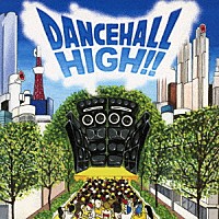 （Ｖ．Ａ．）「 ＤＡＮＣＥＨＡＬＬ　ＨＩＧＨ！！」