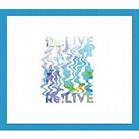 関ジャニ∞「 Ｒｅ：ＬＩＶＥ」