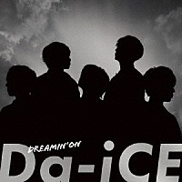 Ｄａ－ｉＣＥ「 ＤＲＥＡＭＩＮ’　ＯＮ」