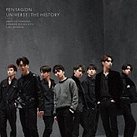 ＰＥＮＴＡＧＯＮ「 ＵＮＩＶＥＲＳＥ　：　ＴＨＥ　ＨＩＳＴＯＲＹ」